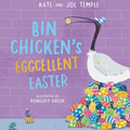 Bin Chicken's Eggcellent Easter - The Toy Station
