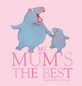 My Mum's the Best - The Toy Station