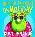 Disgusting McGrossface on Holiday - The Toy Station