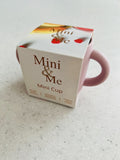 Mini & Me Mini Cup