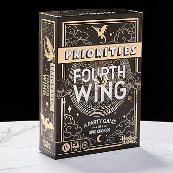 Priorities Fourth Wing Edition