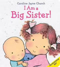 I Am A Big Sister HB - The Toy Station